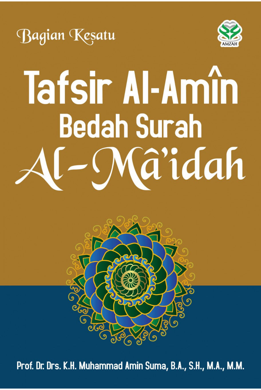 Tafsir Al-Amin Bedah Surah Al-Maidah